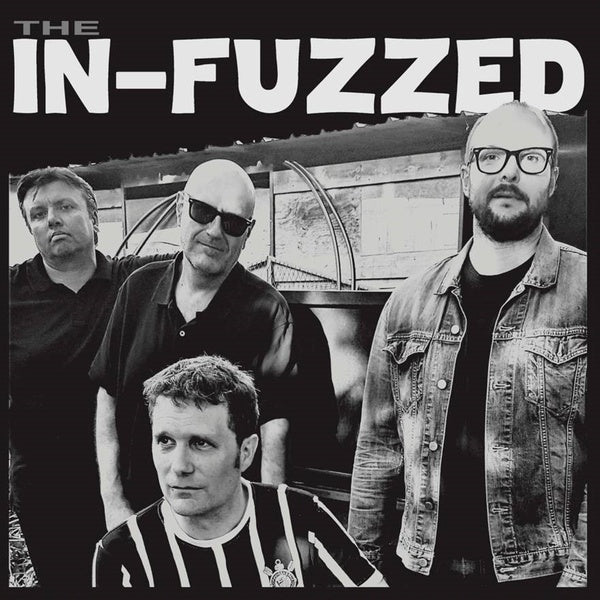 THE IN-FUZZED - The In-Fuzzed Vinyl Record