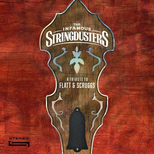 The Infamous Stringdusters - A Tribute To Flatt & Scruggs [LP] [Vinyl] Vinyl Record