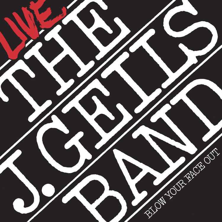 The J. Geils Band - Blow Your Face Out Live (Spirit Of '76, Brick & Mortar Exclusive) [2LP] [Vinyl] Vinyl Record