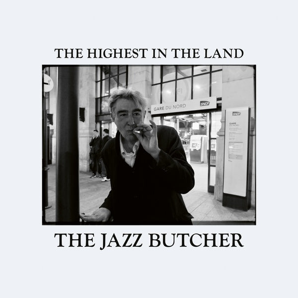 The Jazz Butcher - The Highest In The Land [Vinyl] Vinyl Record