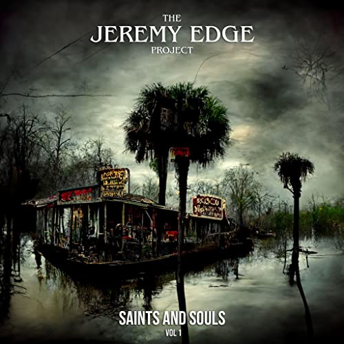 The Jeremy Edge Project - Saints and Souls Vol. 1 Vinyl Record