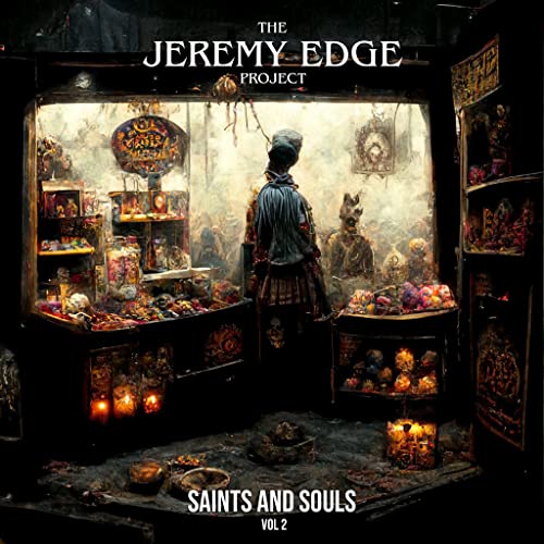 The Jeremy Edge Project - Saints and Souls Vol. 2 [Vinyl] Vinyl Record