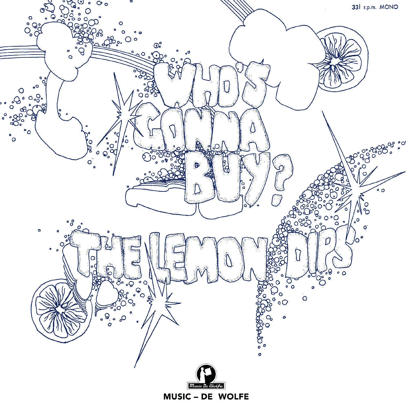 The Lemon Dips - Who'S Gonna Buy? [Vinyl] Vinyl Record