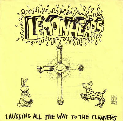 Laughing All The Way To The Cleaners (Orange Tang Colored Vinyl) (7" Single) Vinyl Record