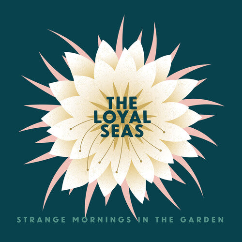The Loyal Seas - Strange Mornings In the Garden (Pink Rose Colored Vinyl, Sticker, Digital Download Card) Vinyl Record
