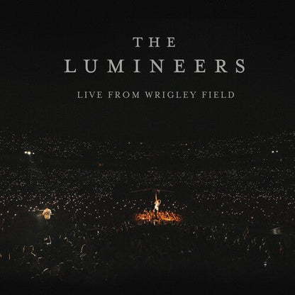 The Lumineers - Live From Wrigley Field [Explicit Content] (Indie Exclusive) (3 Lp) Vinyl Record