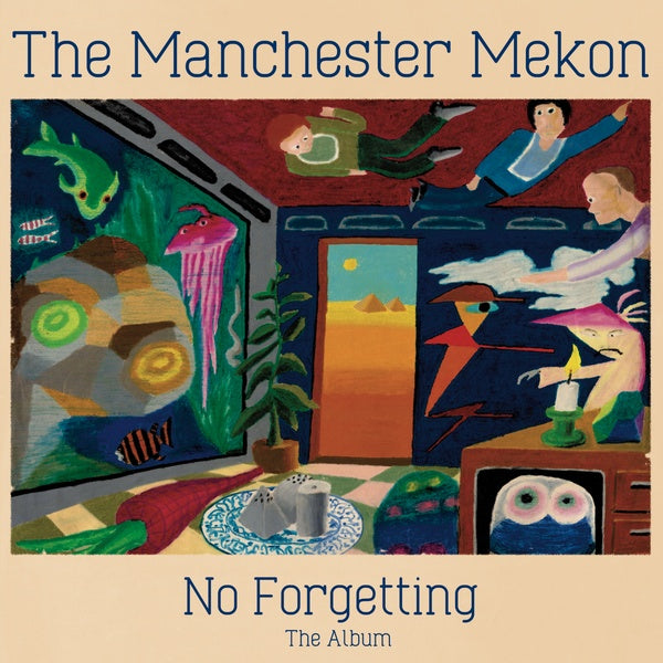 THE MANCHESTER MEKON - No Forgetting The Album Vinyl Record