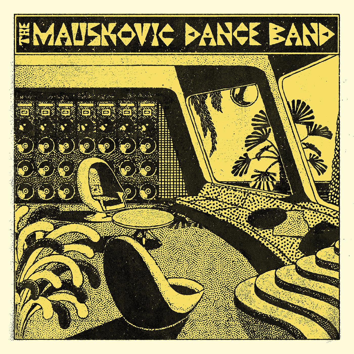 The Mauskovic Dance Band - The Mauskovic Dance Band [Vinyl] Vinyl Record