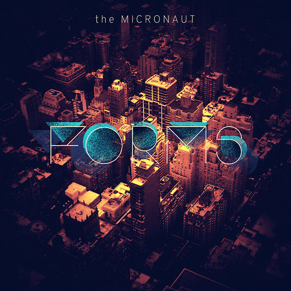 THE MICRONAUT - Forms [Vinyl] Vinyl Record