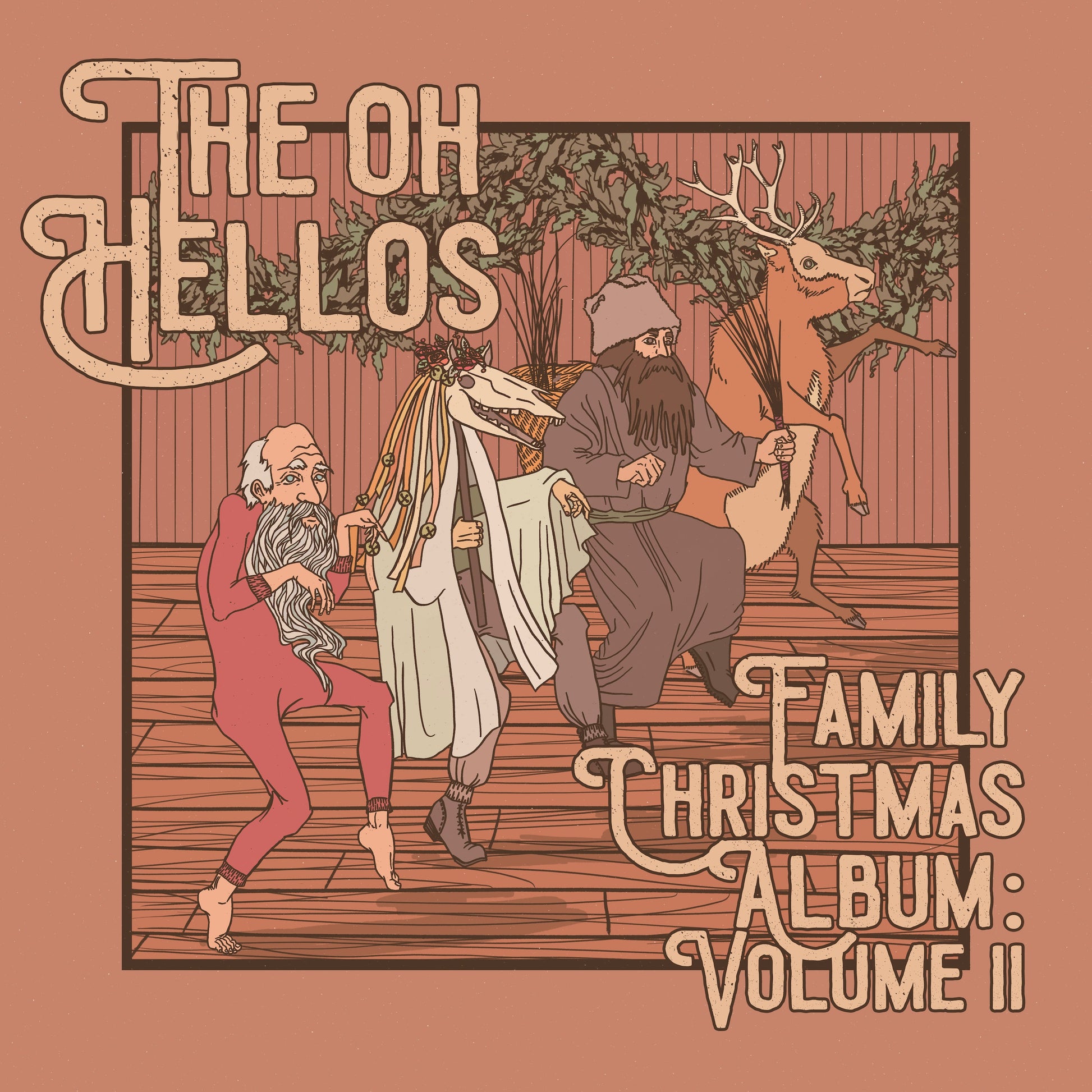 The Oh Hellos - The Oh Hellos' Family Christmas Album: Volume II (10") Vinyl Record