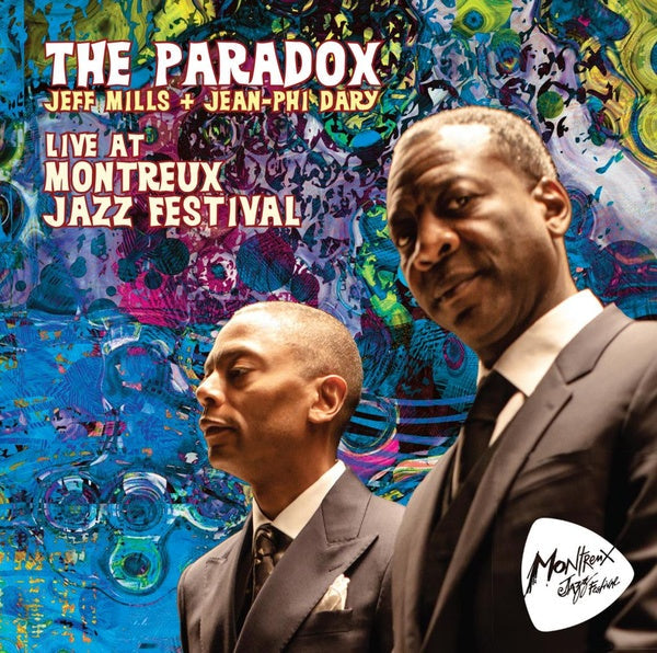 THE PARADOX (JEAN-PHI DARY/JEFF MILLS) - Live At Montreux Jazz Festival Vinyl Record