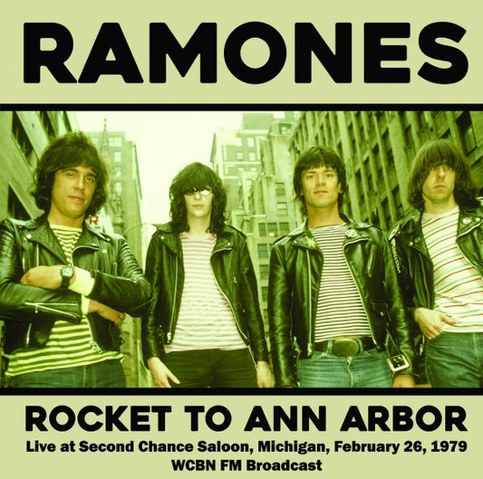 The Ramones - Rocket To Ann Arbor: Live at Second Chance Saloon, Michigan, February 26, 1979 - WCBN FM Broadcast Vinyl Record