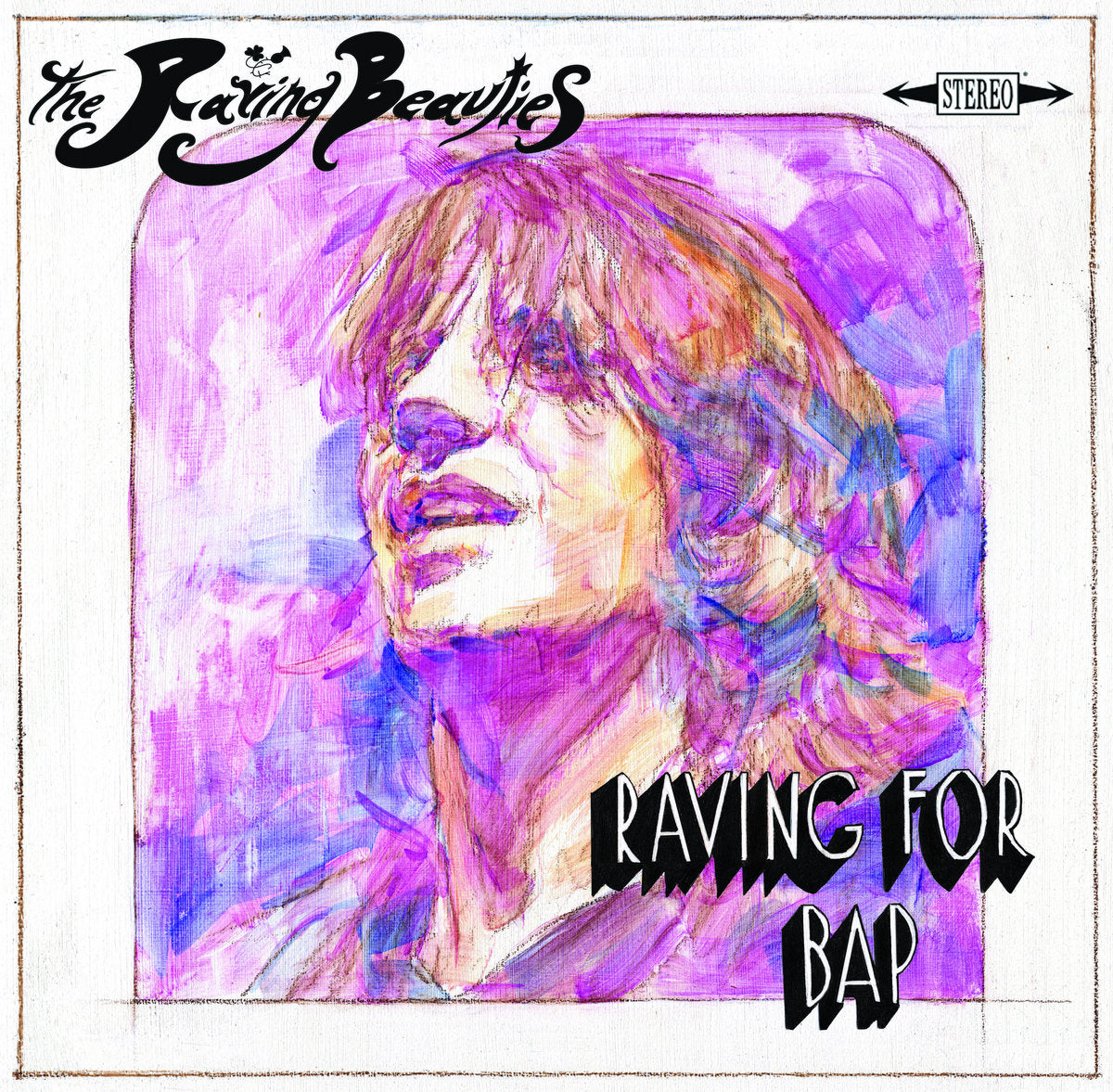 The Raving Beauties - Raving For Bap Vinyl Record