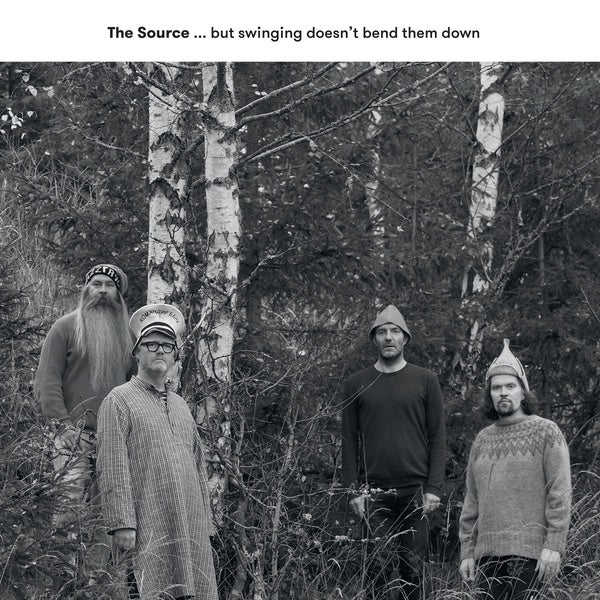 THE SOURCE - But Swinging Doesn't Bend Them Down Vinyl Record
