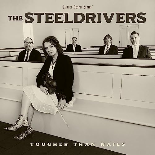 The SteelDrivers - Tougher Than Nails [LP] Vinyl Record