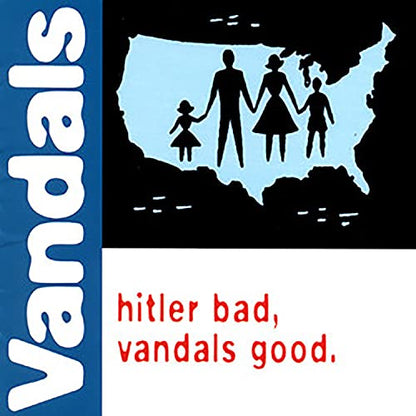 Hitler Bad, Vandals Good. (25th Anniversary Edition) (Limited Edition, White/Blue Splatter) Vinyl Record