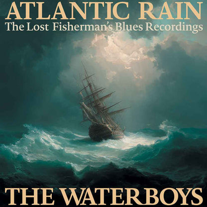 The Waterboys - Atlantic Rain: The Lost Fisherman's Blues Recordings (3 Lp's) Vinyl Record