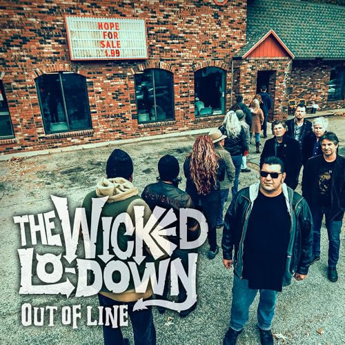 The Wicked Lo-Down - Out Of Line [LP] Vinyl Record