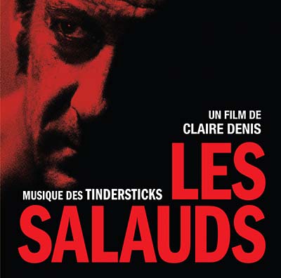Les Salauds (un film de Claire Denis) Music CD