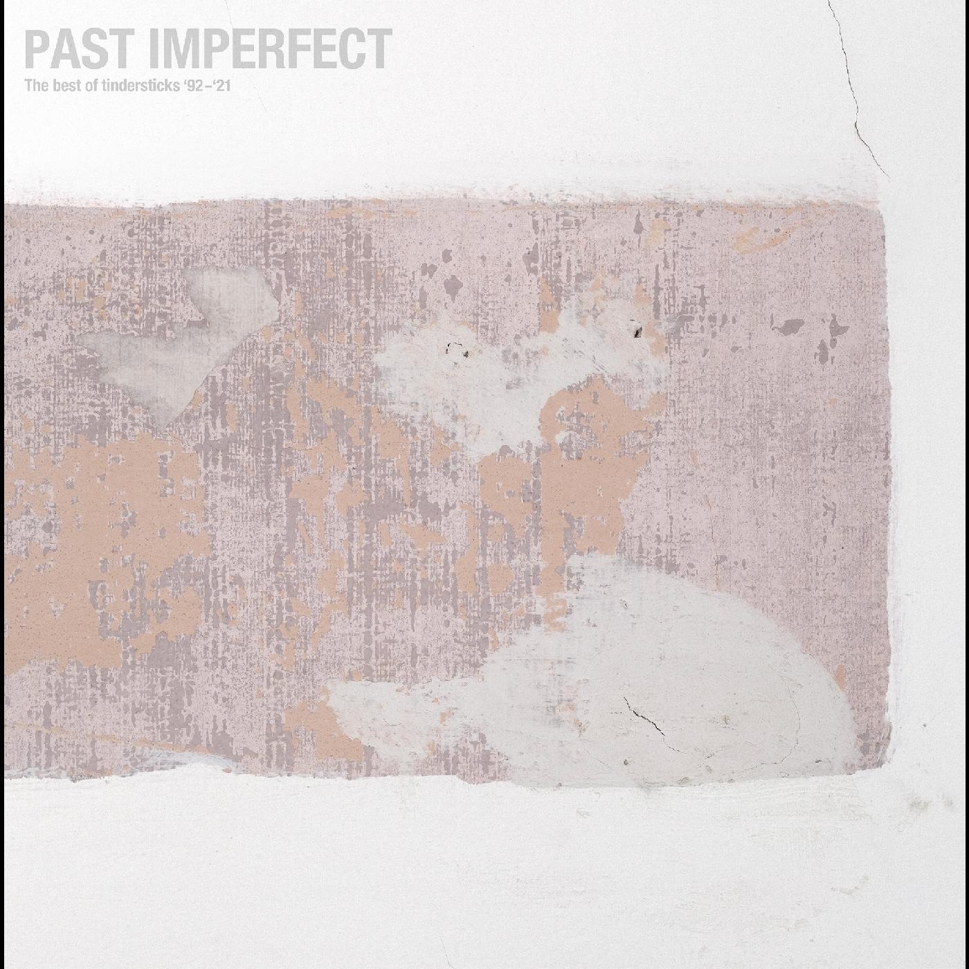 PAST IMPERFECT the best of tindersticks ‚Äô92 - ‚Äô21 Music CD