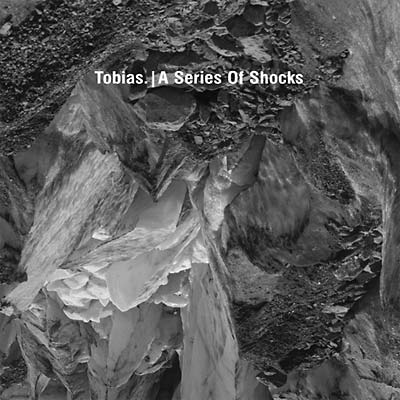 TOBIAS. - A Series of Shocks Vinyl Record