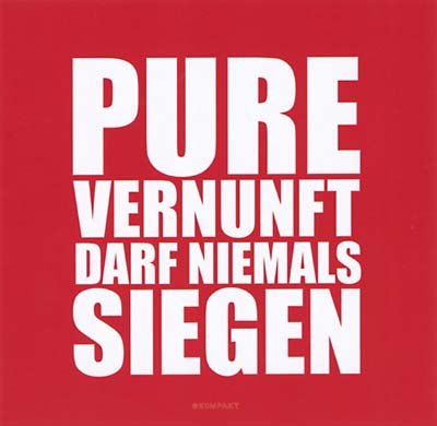 Pure Vernunft Darf Niemals Siegen Music CD