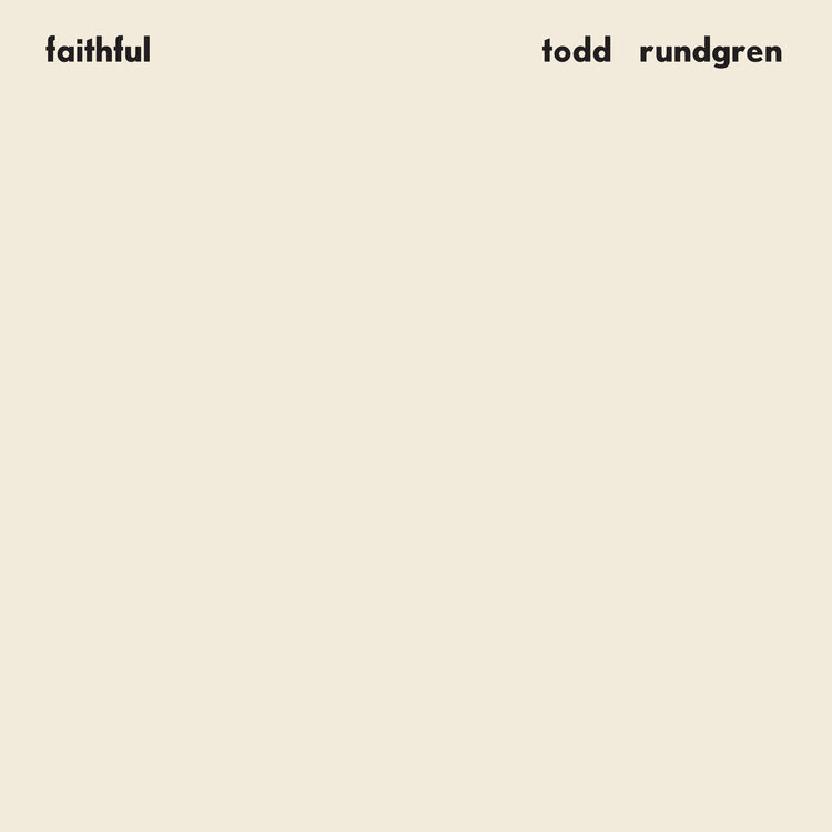 Todd Rundgren - Faithful (Rhino Reserve) (Brick & Mortar Exclusive) [Vinyl] Vinyl Record