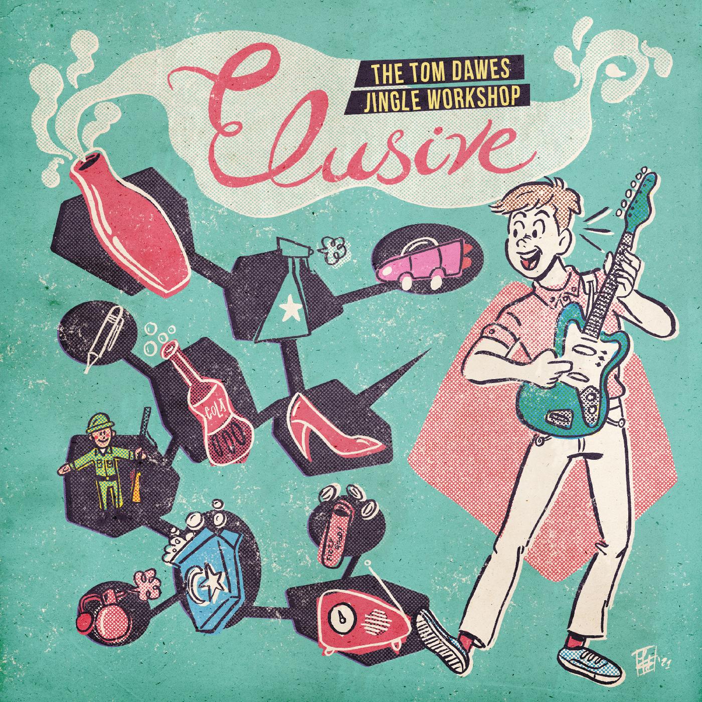 Elusive: The Tom Dawes Jingle Workshop Music CD