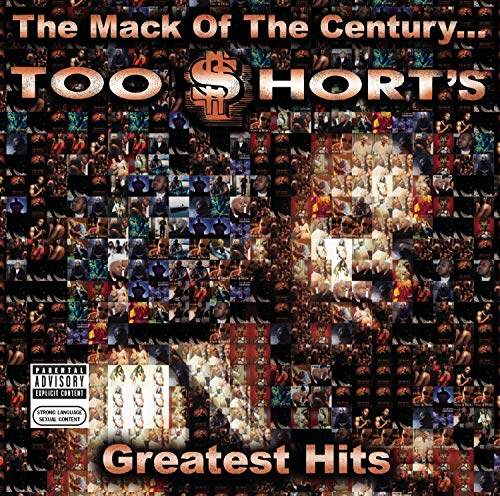 The Mack Of The Century... Too $Hort'S Greatest Hits  Music CD