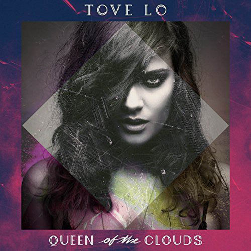 Tove Lo - Queen of the Clouds [Explicit Content] (2 Lp's) Vinyl Record