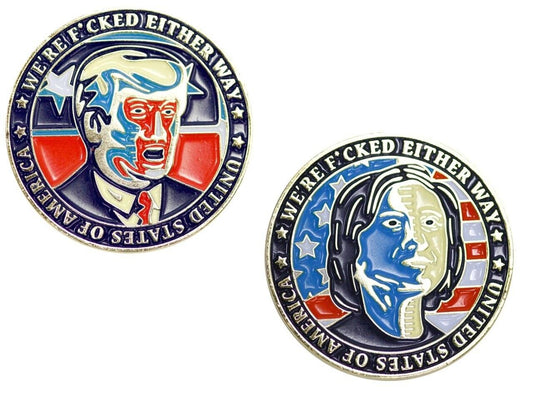 Either Way We're in Trouble Flip Coin