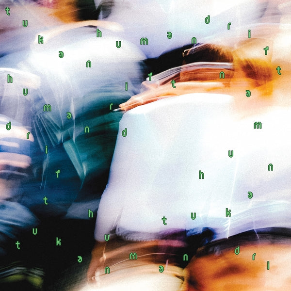 Tukan - Human Drift [LP] [Vinyl] Vinyl Record