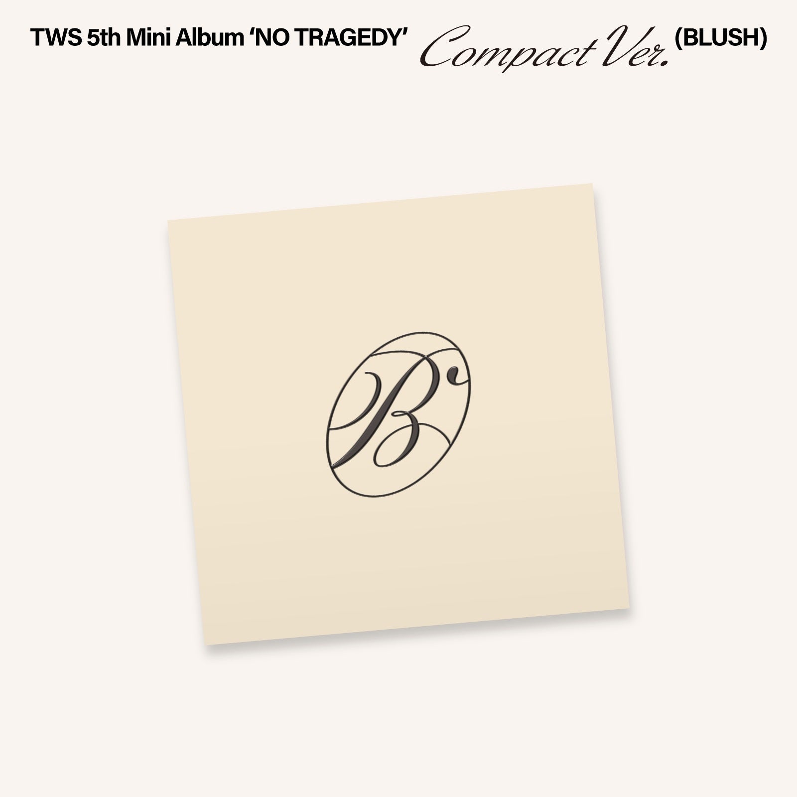TWS - Tws 5Th Mini Album 'No Tragedy' [Compact Ver.] [Blush] [CD] Music CD