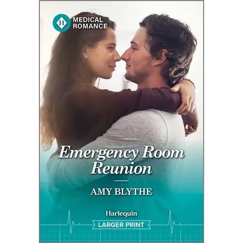 Emergency Room Reunion