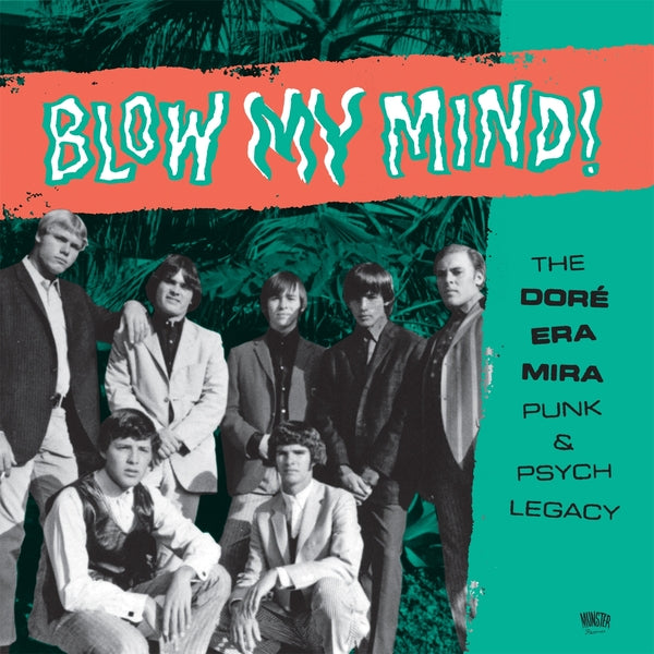 Blow My Mind!: The Dore Era Mira Punk & Psych Legacy Vinyl Record