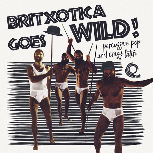 Va - Britxotica! Goes Wild!: Percussive Pop And Crazy Latin Vinyl Record