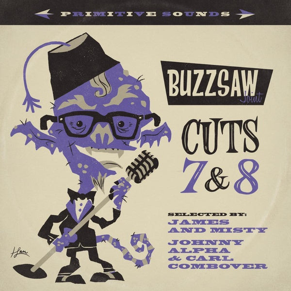 Buzzsaw Joint: Cuts 7 & 8 Music CD