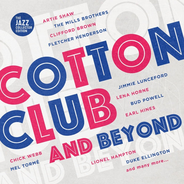 Cotton Club And Beyond  Music CD