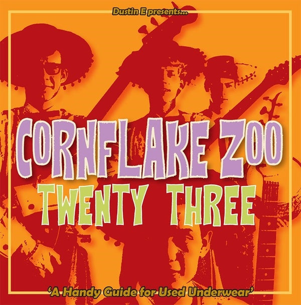 Dustin E Presents... Cornflake Zoo Episode 23 Music CD