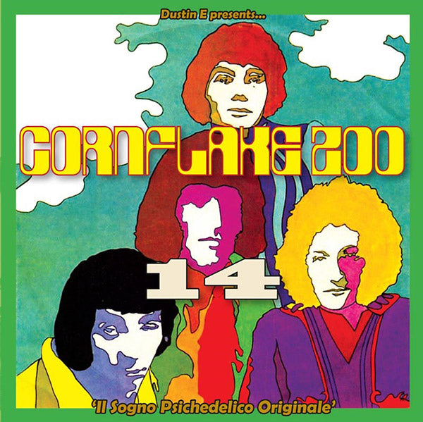 Dustin E Presents... Cornflake Zoo: Episode Fourteen "Il Sogno Psichedelico Originale"  Music CD