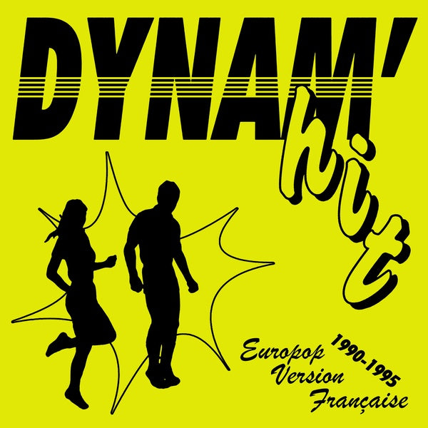 Dynam'hit: Europop Version Francaise 1990-1995 Vinyl Record