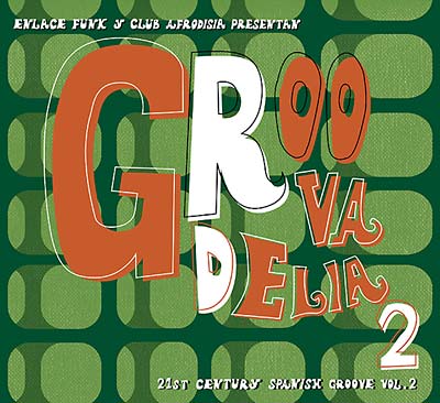 Groovadelia 2  Music CD