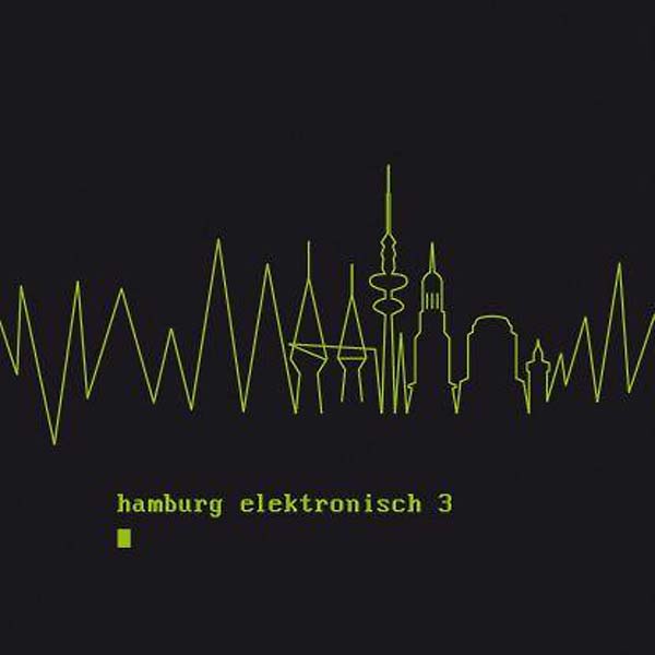 Hamburg Elektronisch 3  Music CD