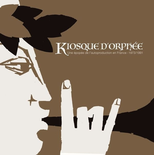 Kiosque D'orphee: Une Epopee De L'autoproduction En France - 1973/1991 Vinyl Record