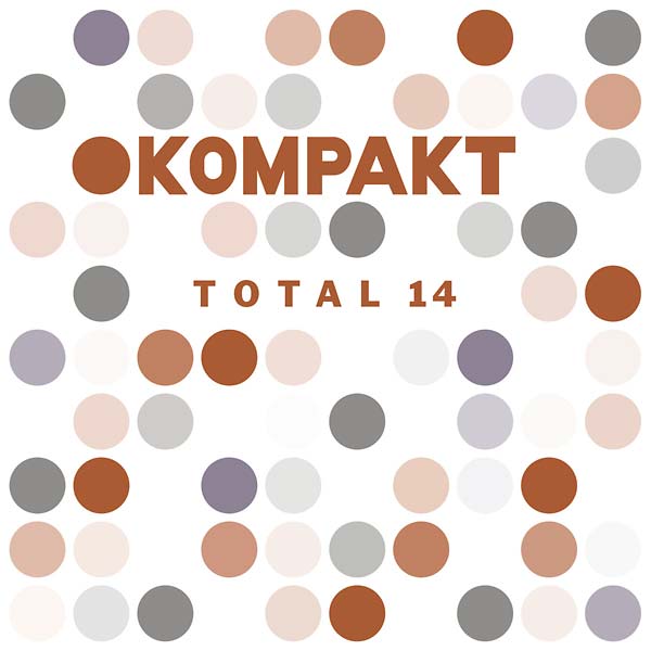Kompakt Total 14 Music CD