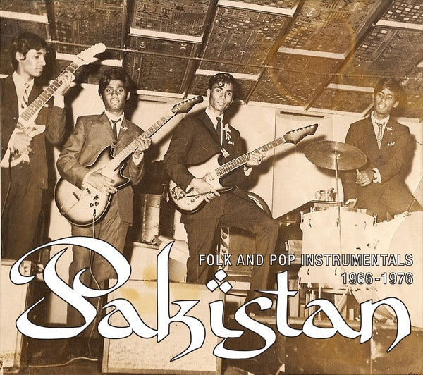 Pakistan: Folk and Pop Instrumentals 1966-1976 Music CD