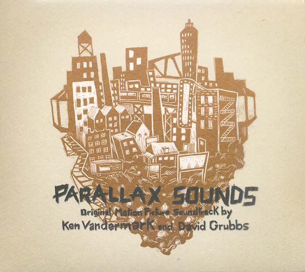 Parallax Sounds (Original Motion Picture Soundtrack by Ken Vandermark and David Grubbs) Music CD
