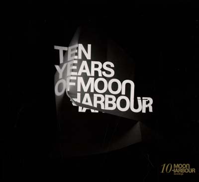 Ten Years Of Moon Harbour Music CD