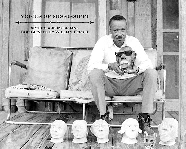 Voices of Mississippi: Artists and Musicians Documented by William Ferris  Music CD