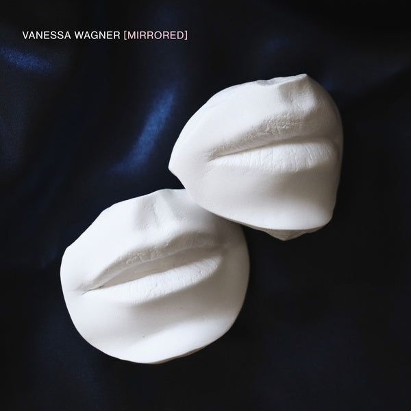 VANESSA WAGNER - Mirrored Vinyl Record